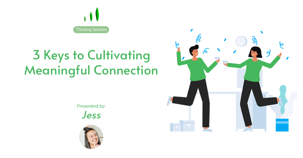 3 Keys To Cultivating Meaningful Connection - BU Happiness College